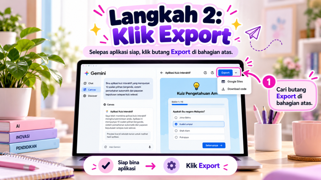 Butang Export dalam Gemini Canvas.
